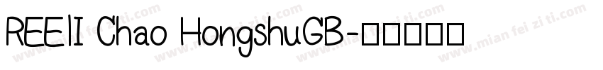 REElI Chao HongshuGB字体转换